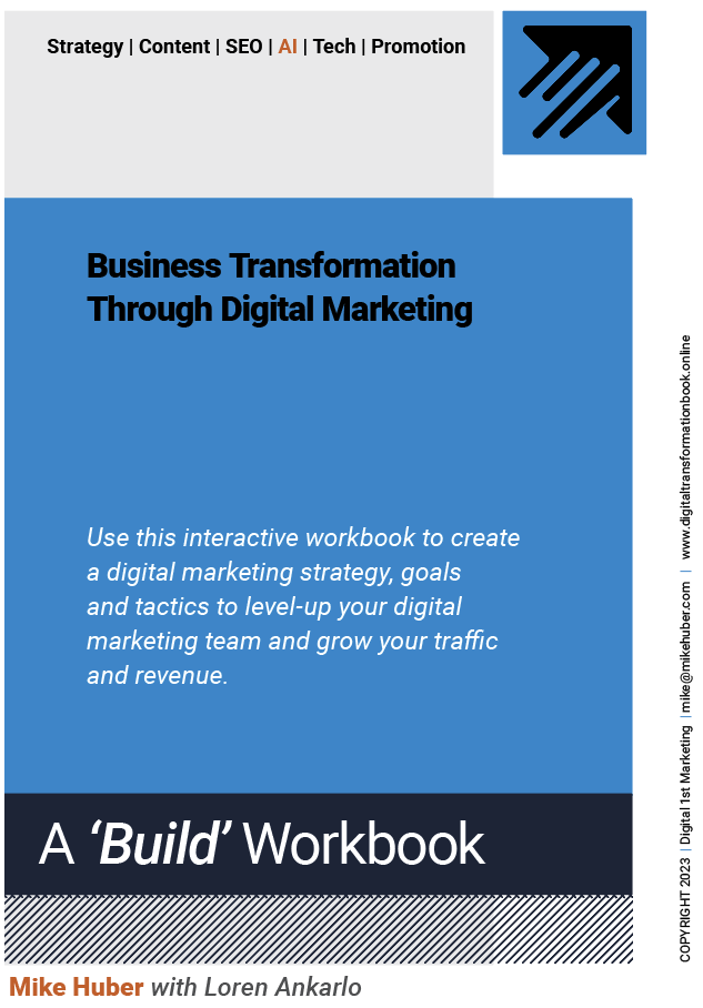 Business Transformation Through Digital Marketing by Mike Huber